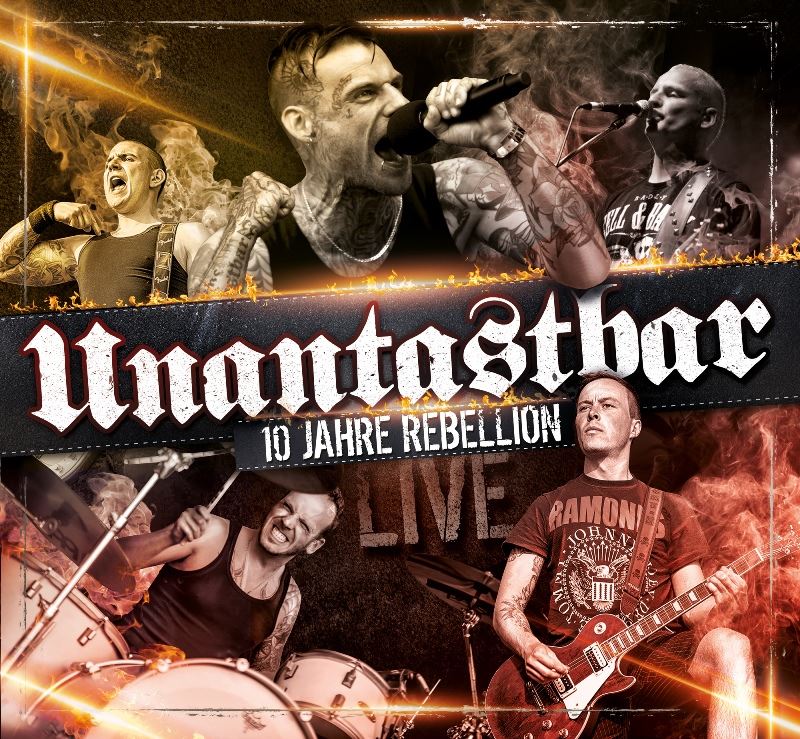 unantastbar 10 jahre rebellion live album punk rock