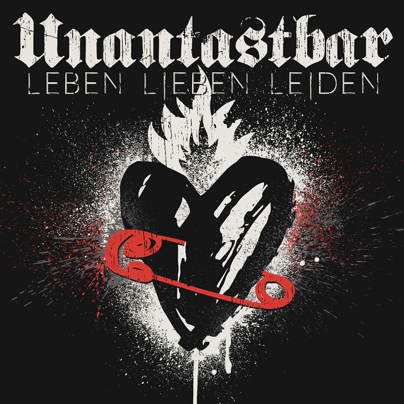 Unantastbar Leben Lieben Leiden Cover