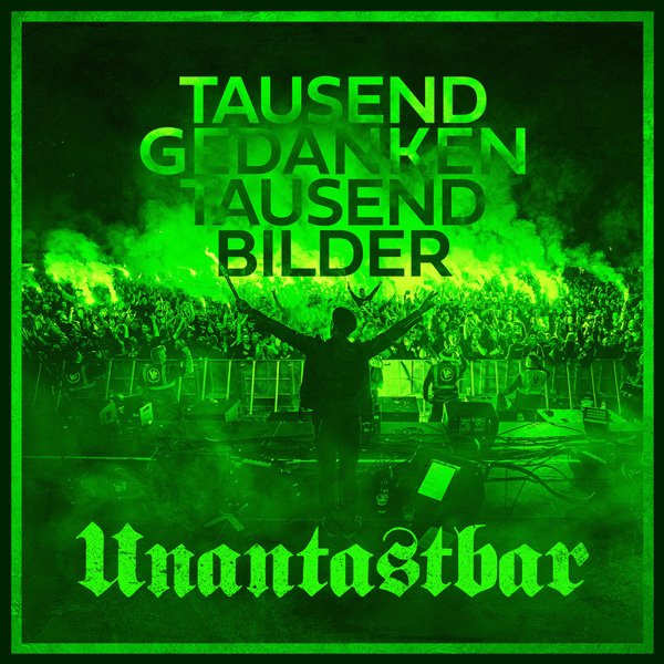 unantastbar 1000 gedanken 1000 bilder single wellenbrecher album